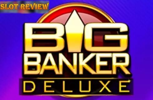 Big Banker Deluxe